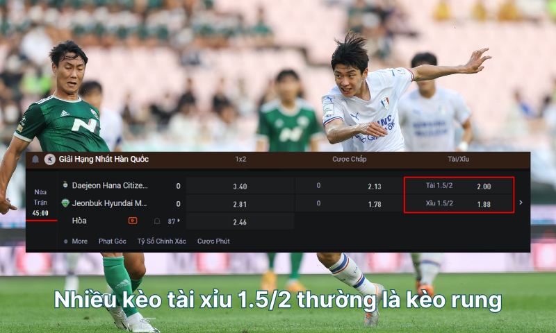 nhieu-keo-tai-xiu-1-5-2-thuong-la-keo-rung